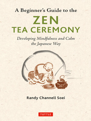 cover image of Beginner's Guide to the Zen Tea Ceremony